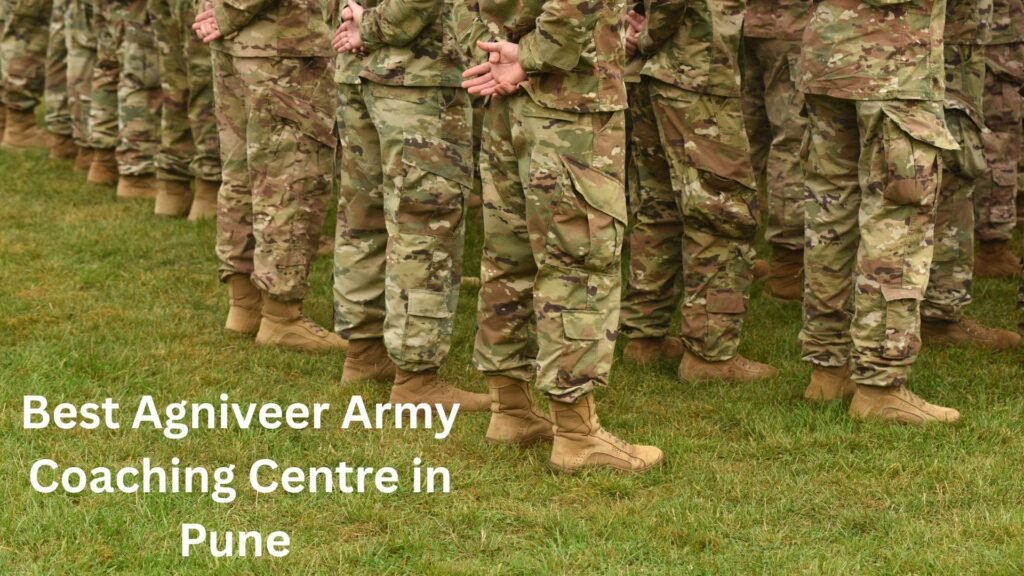 Best Agniveer Army Coaching Centre in Pune