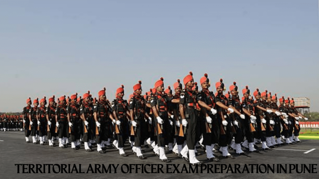 Territorial Army Officer Exam Preparation in Pune
