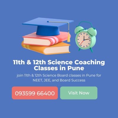 Top 11th 12th Science Coaching Classes in Pune
